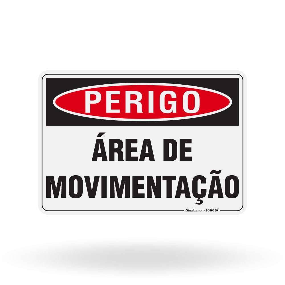 Placa Perigo - Área de Movimentação