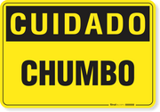 Placa Cuidado Chumbo