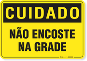 Placa Cuidado  Não Encoste Na Grade