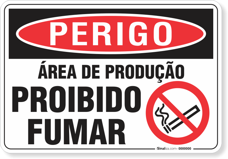 Placa Perigo Área De Produção Proibido Fumar
