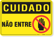 Placa Cuidado  Não Entre