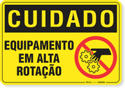 Placa Cuidado  Equipamento Em Alta Rotação S22