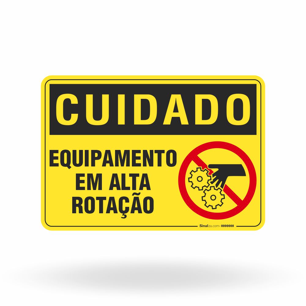 Placa Cuidado - Equipamento em Alta Rotação