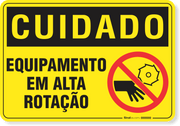Placa Cuidado  Equipamento Em Alta Rotação S23