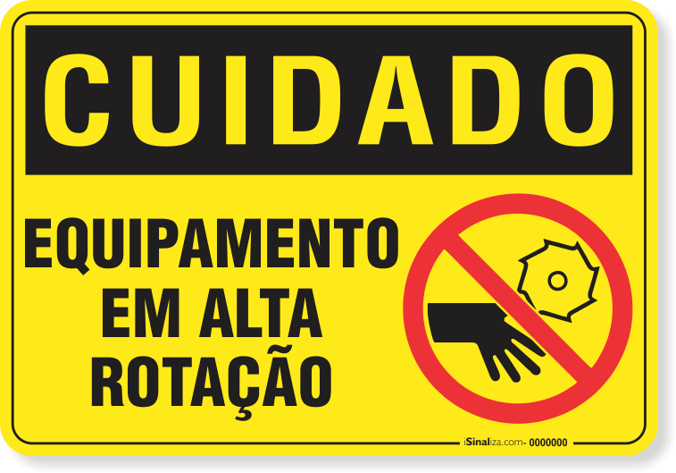 Placa Cuidado  Equipamento Em Alta Rotação S23