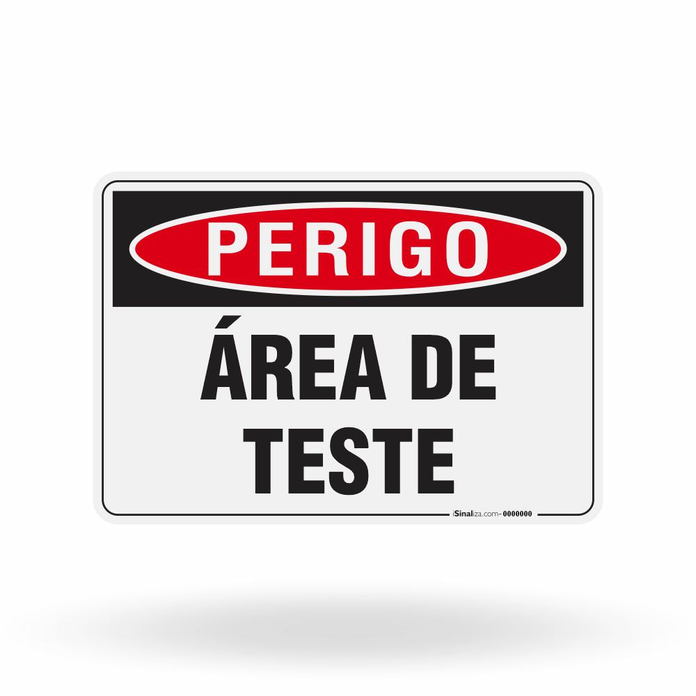 Placa Perigo - Área de Teste
