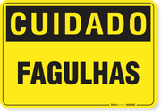 Placa Cuidado  Fagulhas