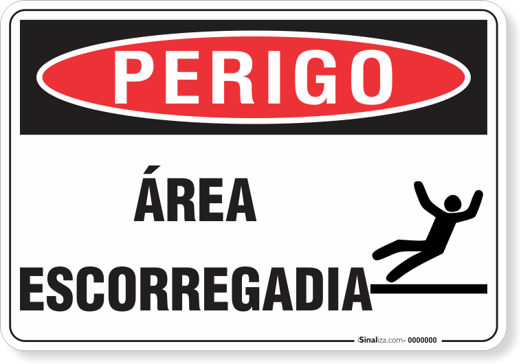 Placa Perigo Área Escorregadia