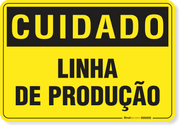 Placa Cuidado  Linha De Produção