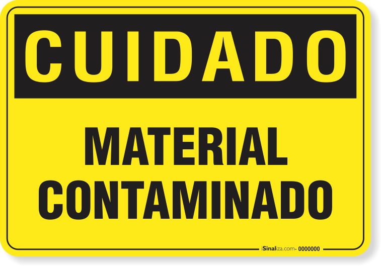 Placa Cuidado  Material Contaminado