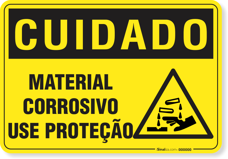 Placa Cuidado  Material Corrosivo Use Proteção