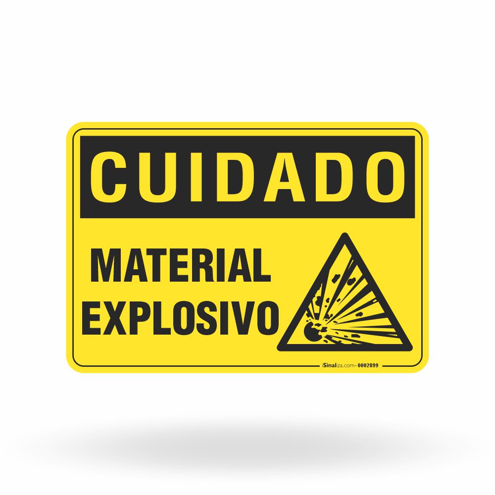 Placa Cuidado - Material Explosivo