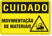 Placa Cuidado  Movimentação De Materiais