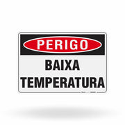 Placa Perigo - Baixa Temperatura