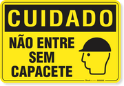 Placa Cuidado  Não Entre Sem Capacete