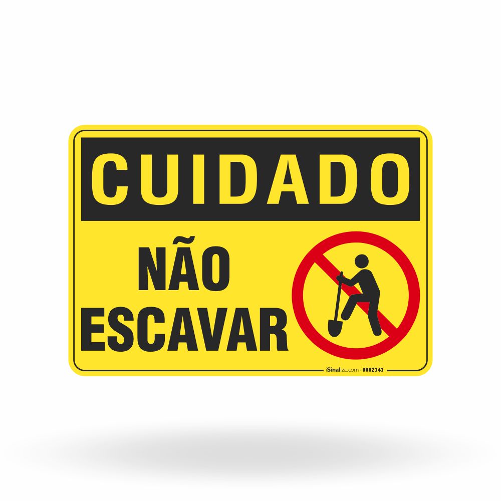 Placa Cuidado - Não Escavar