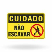Placa Cuidado - Não Escavar