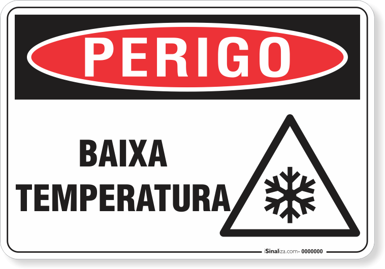 Placa Perigo Baixa Temperatura
