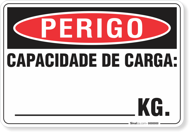 Placa Perigo Capacidade De Carga