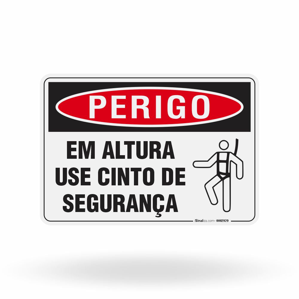 Placa Perigo - Em Altura Use Cinto de Segurança