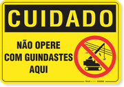 Placa Cuidado  Não Opere Guindastes Aqui