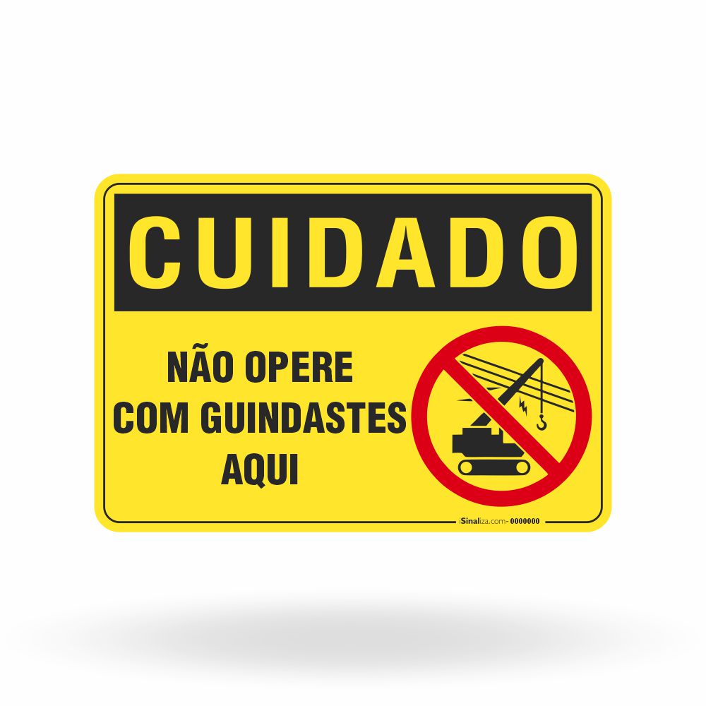 Placa Cuidado - Não Opere Guindastes Aqui