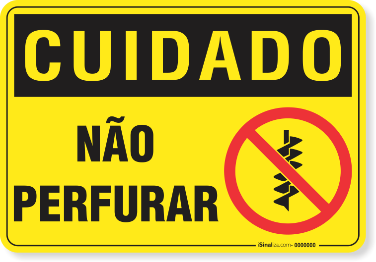Placa Cuidado  Não Perfurar