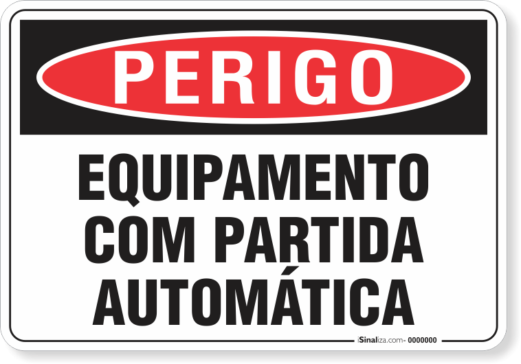 Placa Perigo Equipamento Com Partida Automática
