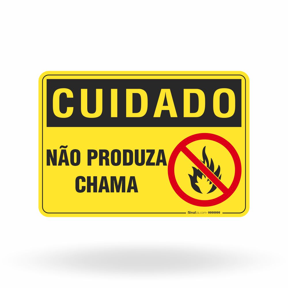 Placa Cuidado - Não Produza Chama