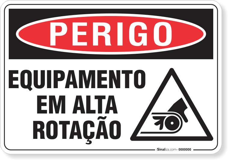Placa Perigo Equipamento Em Alta Rotação