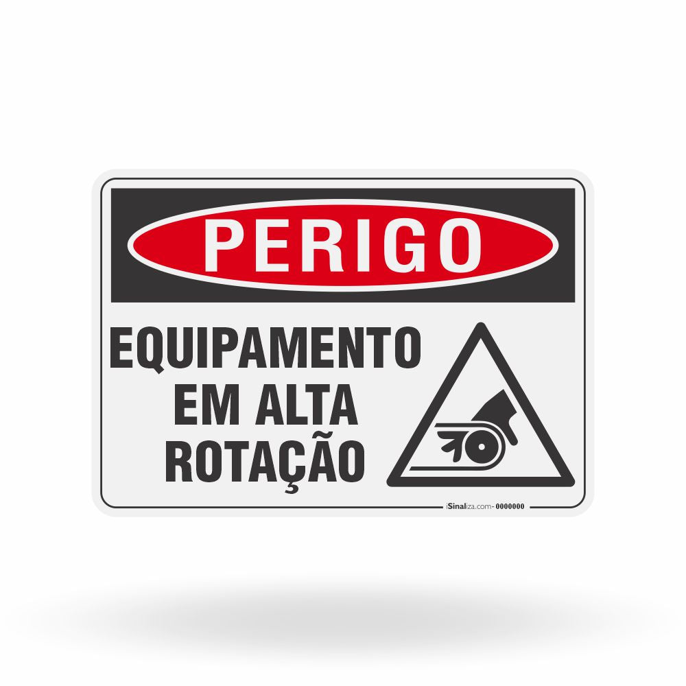 Placa Perigo - Equipamento em Alta Rotação