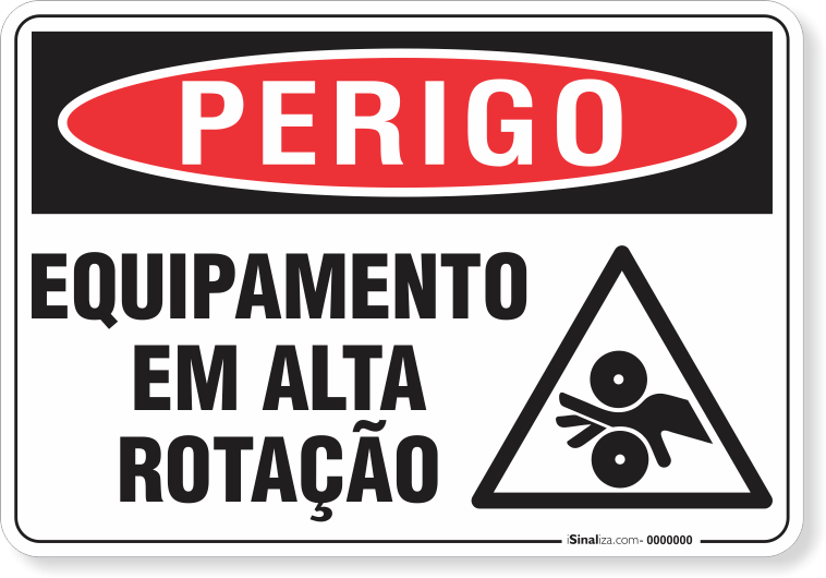 Placa Perigo Equipamento Em Alta Rotação