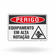 Placa Perigo - Equipamento em Alta Rotação