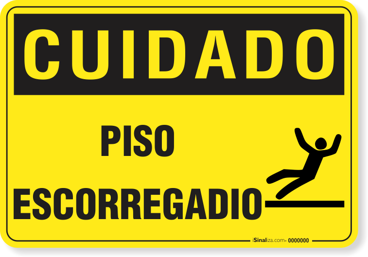Placa Cuidado  Piso Escorregadio