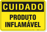 Placa Cuidado  Produto Inflamável