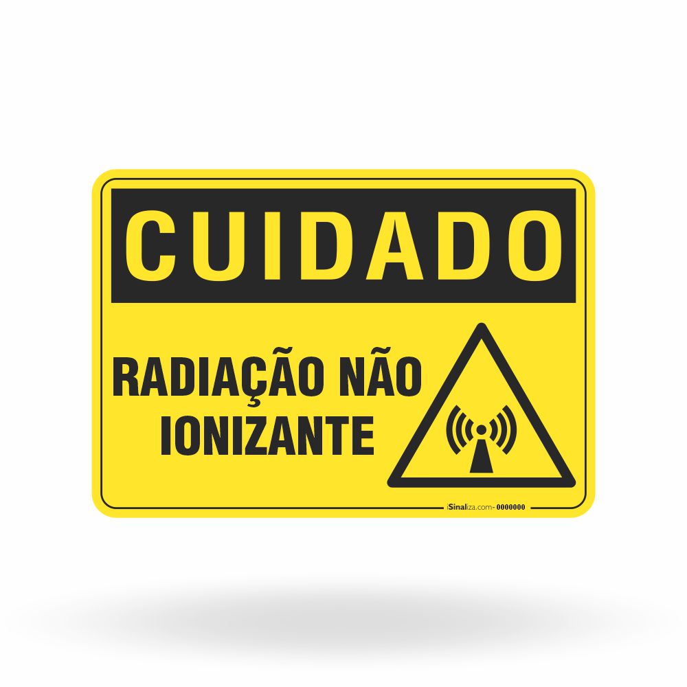 Placa Cuidado - Radiação Não Ionizante