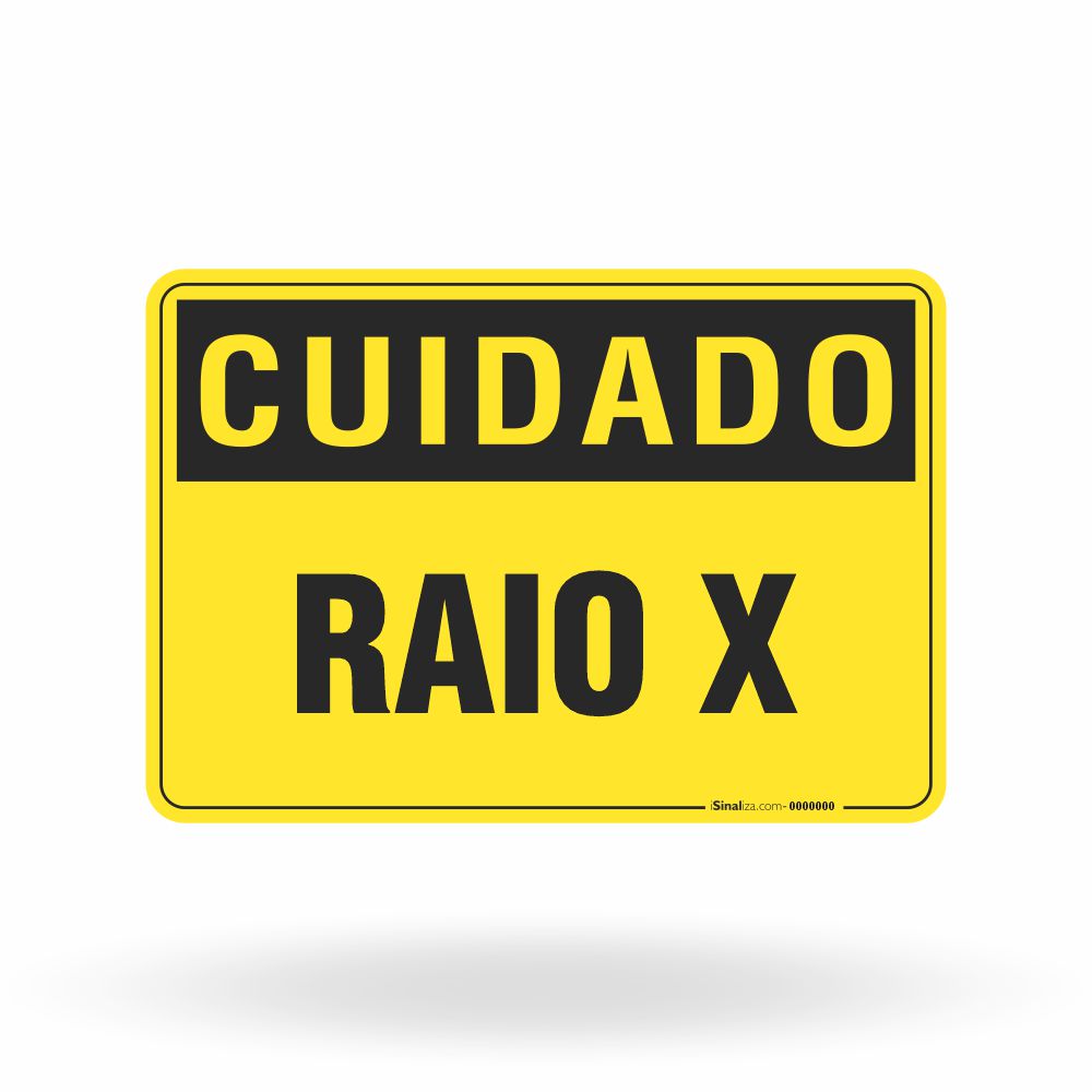 Placa Cuidado - Raio X