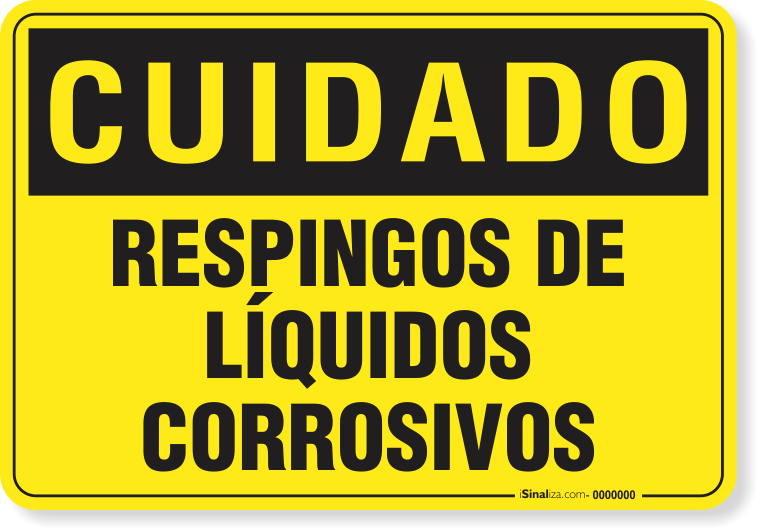 Placa Cuidado  Respingos De Líquidos Corrosivos