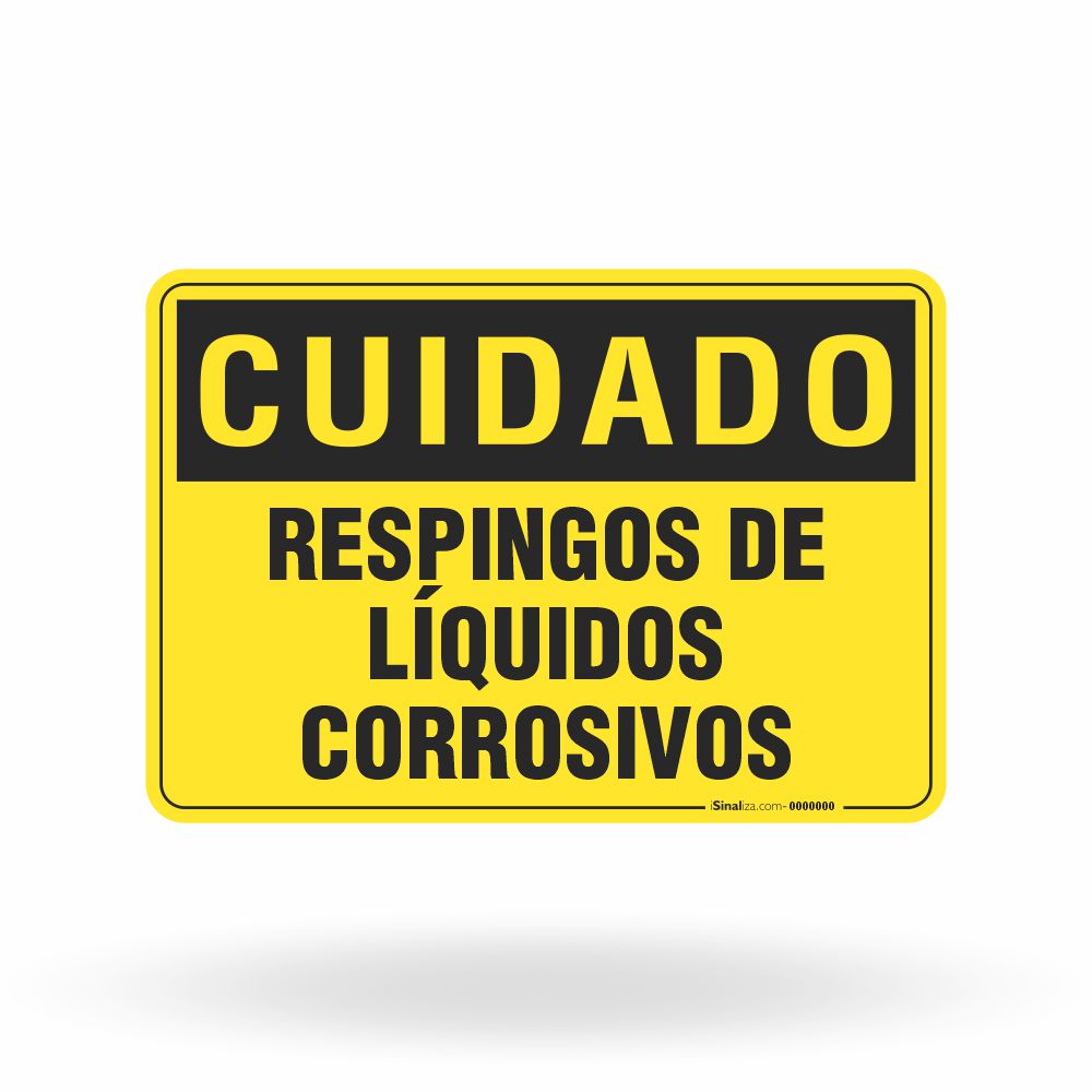 Placa Cuidado - Respingos de Líquidos Corrosivos