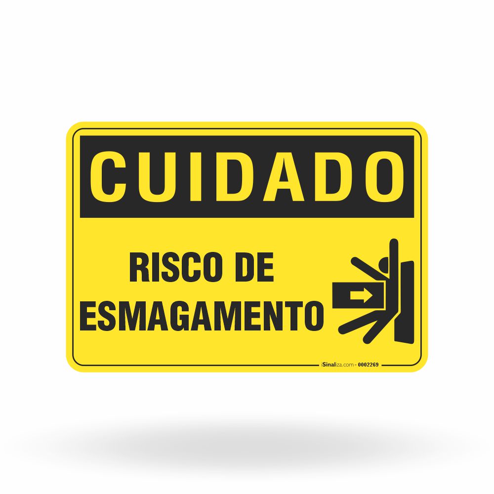 Placa Cuidado - Risco de Esmagamento