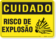 Placa Cuidado  Risco De Explosão