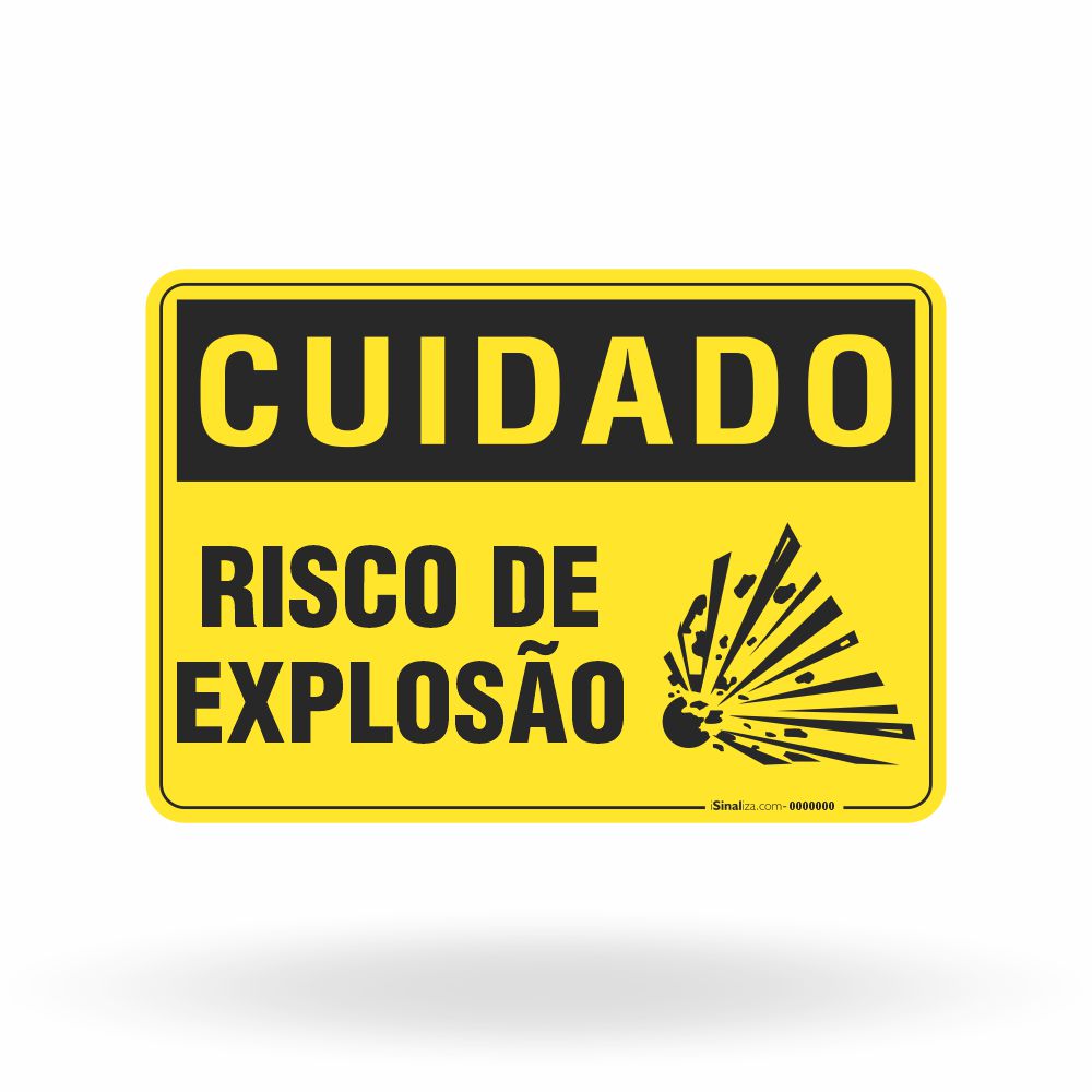 Placa Cuidado - Risco de Explosão