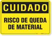 Placa Cuidado  Risco De Queda De Material