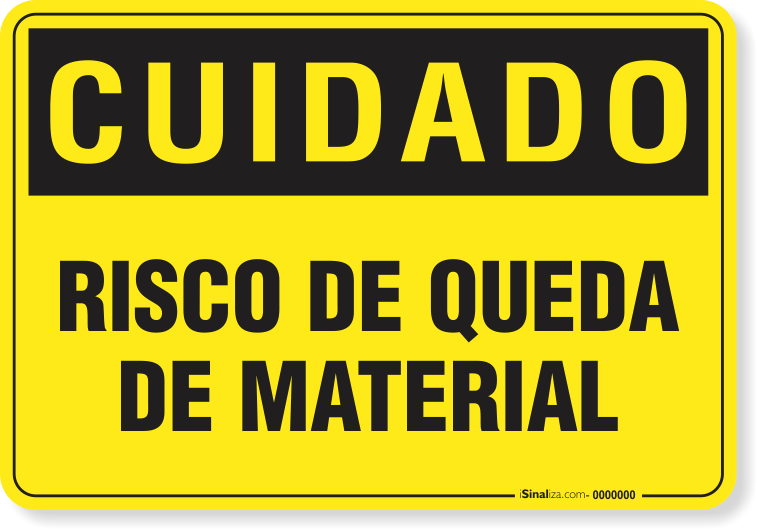 Placa Cuidado  Risco De Queda De Material
