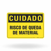 Placa Cuidado - Risco de Queda de Material