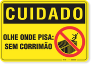 Placa Cuidado  Olhe Onde Pisa Sem Corrimão
