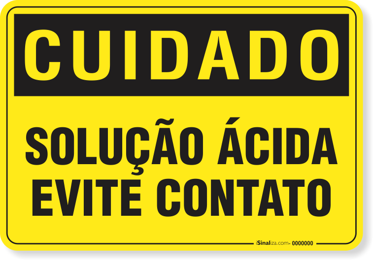 Placa Cuidado  Solução Ácida Evite Contato