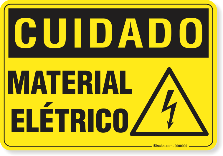Placa Cuidado  Material Elétrico