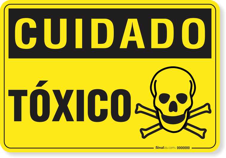 Placa Cuidado  Tóxico