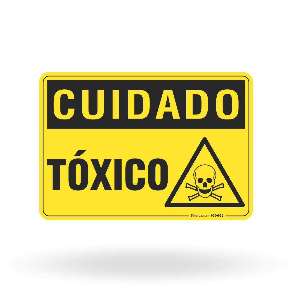 Placa Cuidado - Tóxico